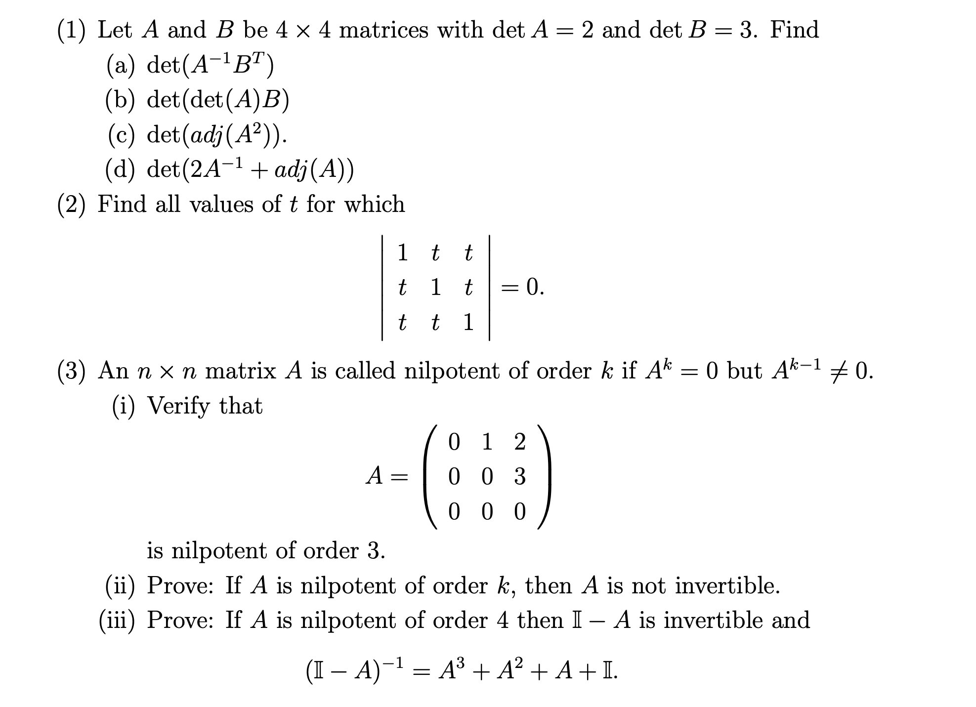 Solved (1) Let A And B Be 4×4 Matrices With DetA=2 And | Chegg.com