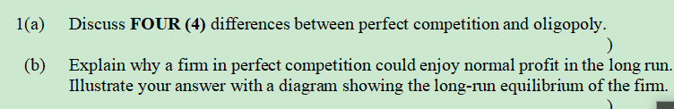 Solved 1(a) Discuss FOUR (4) differences between perfect | Chegg.com