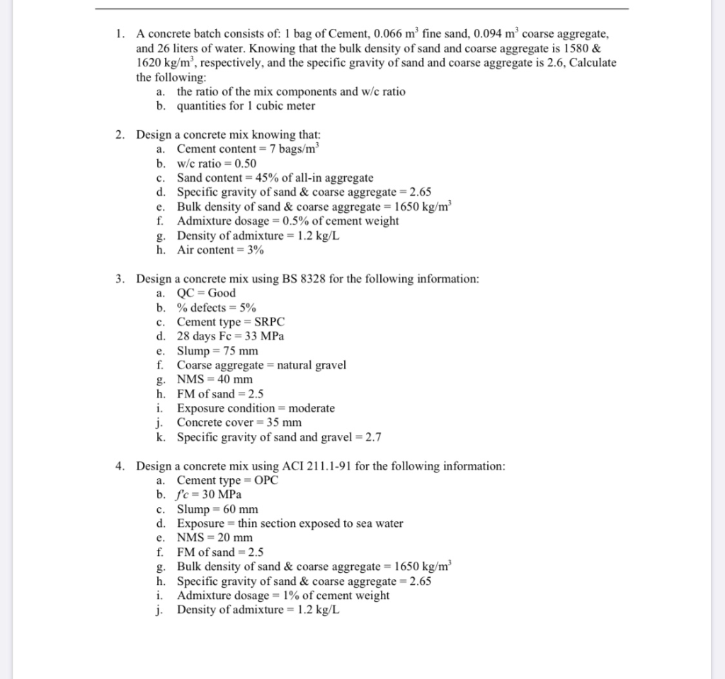 Solved 1. A concrete batch consists of: 1 bag of Cement, | Chegg.com