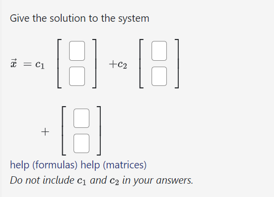 Solved Consider The Nonhomogeneous System | Chegg.com