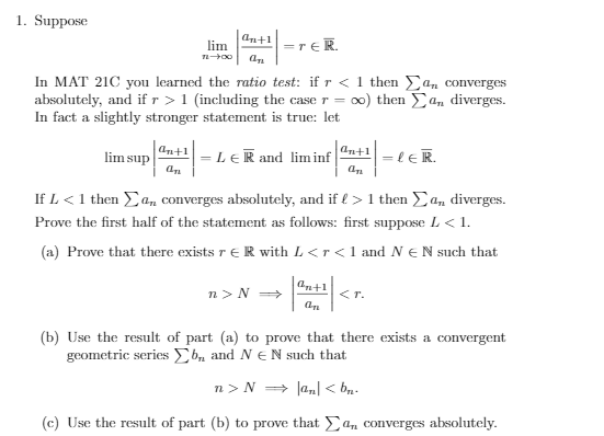 Solved 1. Suppose +1 lim =TER In MAT 21C you learned the | Chegg.com