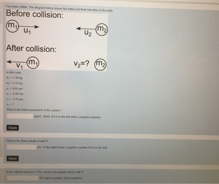Two balls collide. The diagram below shows the