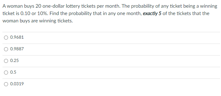 solved-a-woman-buys-20-one-dollar-lottery-tickets-per-month-chegg