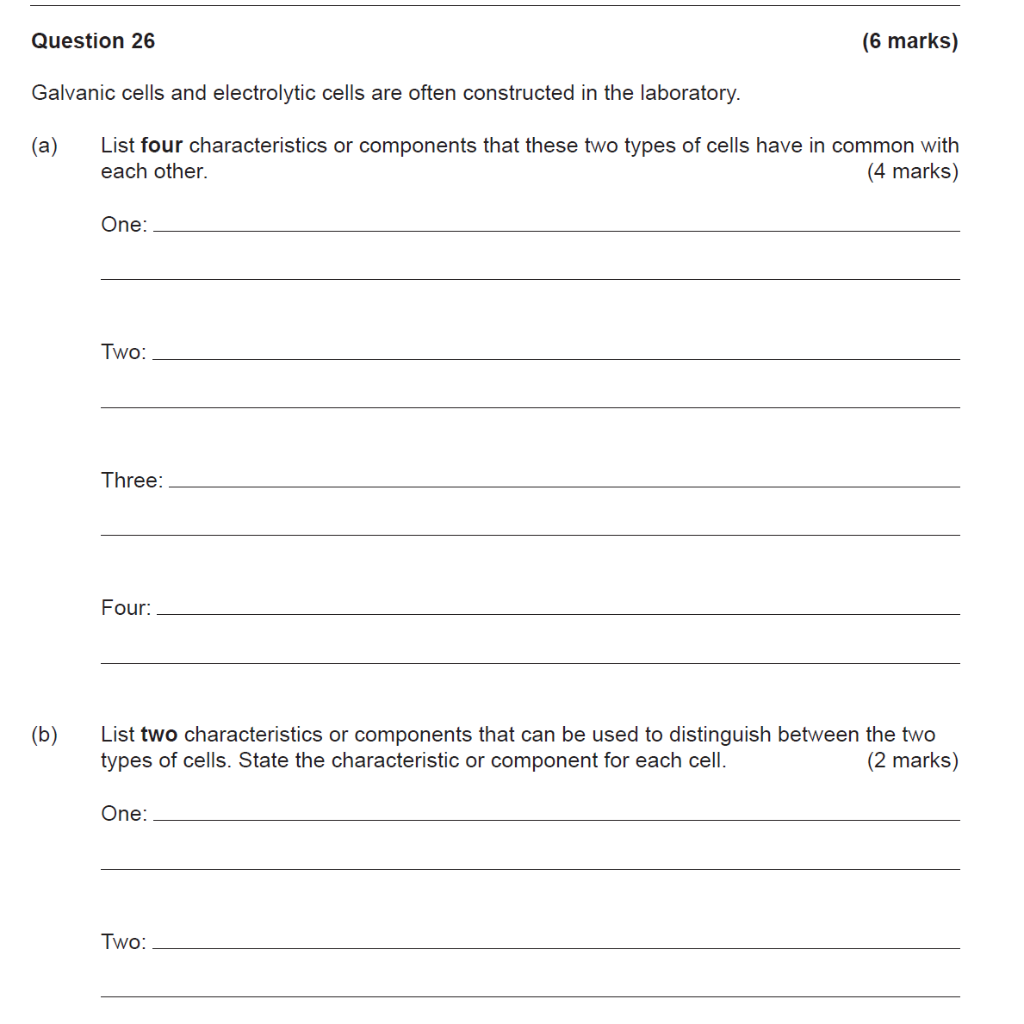 Solved Question 26 (6 marks) Galvanic cells and electrolytic | Chegg.com