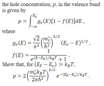 Solved the hole concentration, p, in the valence band is | Chegg.com