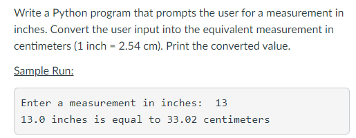 Solved Write a Python program that prompts the user for a | Chegg.com