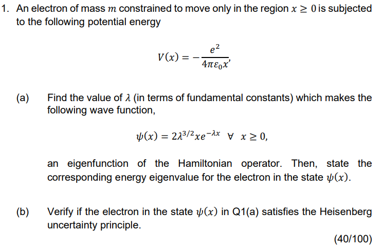 Solved 1. An electron of mass m constrained to move only in | Chegg.com