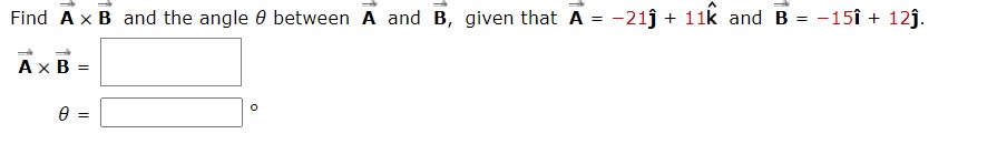 Solved Find A×B And The Angle θ Between A And B, Given That | Chegg.com