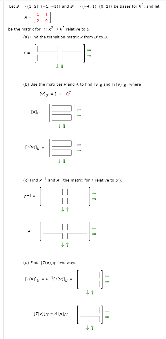 Solved Let B = {(1, 2), (-1, -1)} And B' = {(-4,1),(0, 2)} | Chegg.com