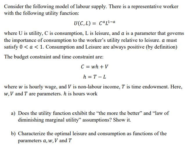 Solved Consider The Following Model Of Labour Supply. There | Chegg.com