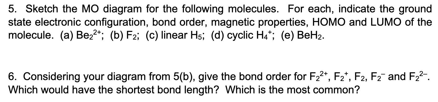 Solved 1) ﻿Sketch the MO diagram for the following | Chegg.com