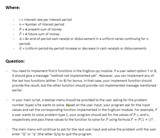Solved Program in Python 3 Engineering Economics allows us | Chegg.com
