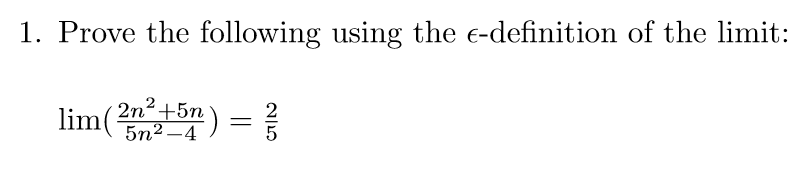 Solved 1. Prove the following using the e-definition of the | Chegg.com