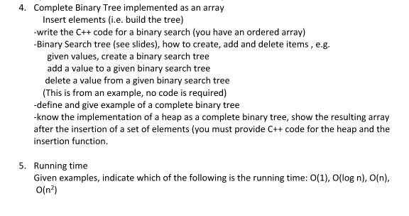 Solved 4. Complete Binary Tree implemented as an array | Chegg.com