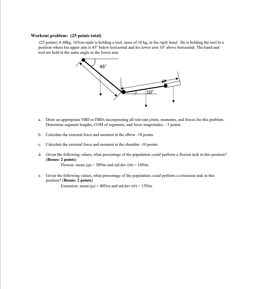 Workout problem: ( 25 points total) (25 points) A 60 | Chegg.com