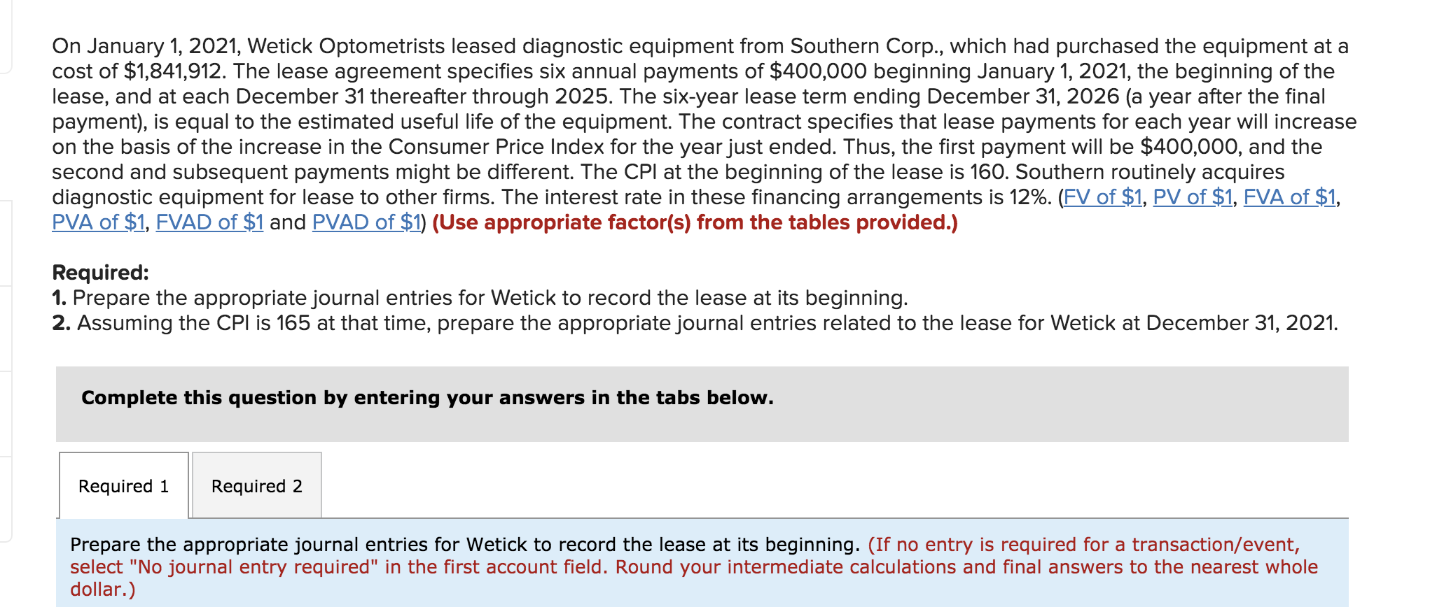 Solved On January 1, 2021, Wetick Optometrists leased | Chegg.com