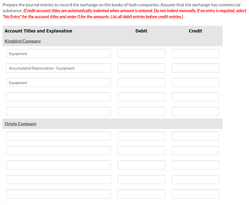 Solved Kingbird Company exchanged equipment used in its