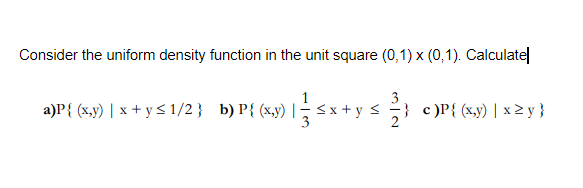 Solved Consider the uniform density function in the unit | Chegg.com