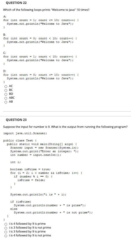 Solved QUESTION 22 Which of the following loops prints | Chegg.com
