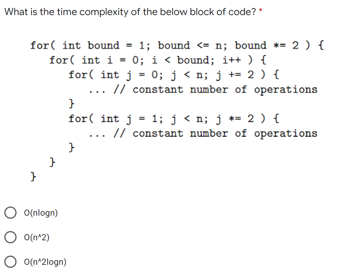 Solved What is the time complexity of the below method? * | Chegg.com