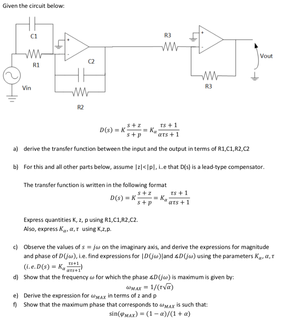 Solved Given the circuit below: R3 C1 Vout C2 R1 R3 Vin R2 | Chegg.com