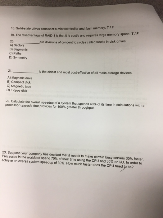 Solved 18. Solidstate drives consist of a microcontroller