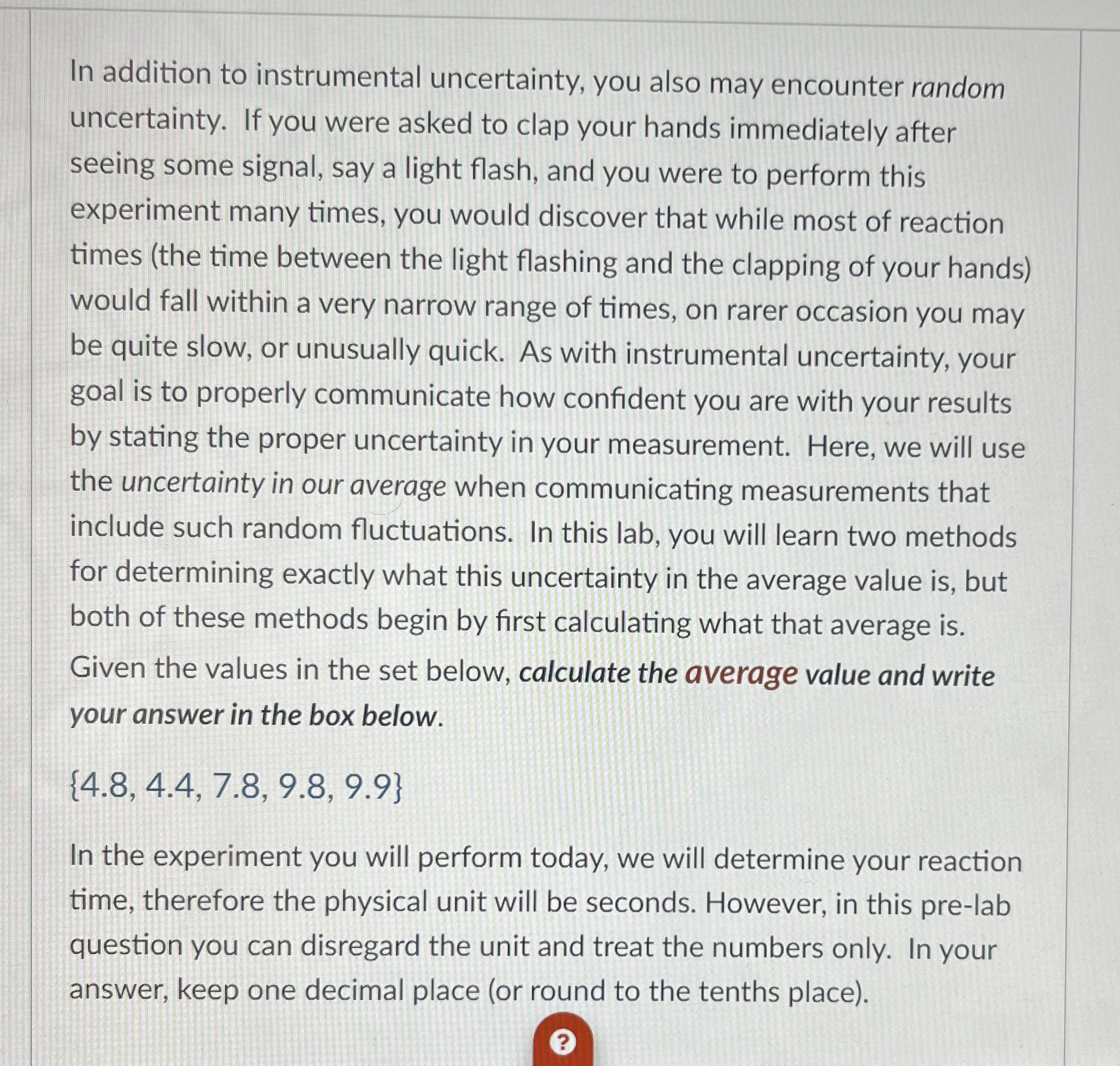 solved-in-addition-to-instrumental-uncertainty-you-also-may-chegg