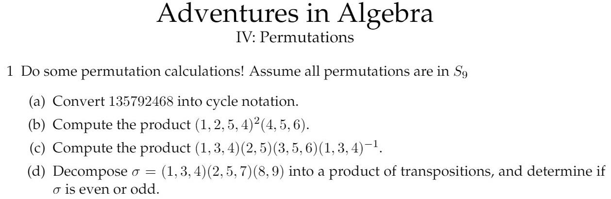Solved Adventures In Algebra Iv Permutations 1 Do Some P Chegg Com