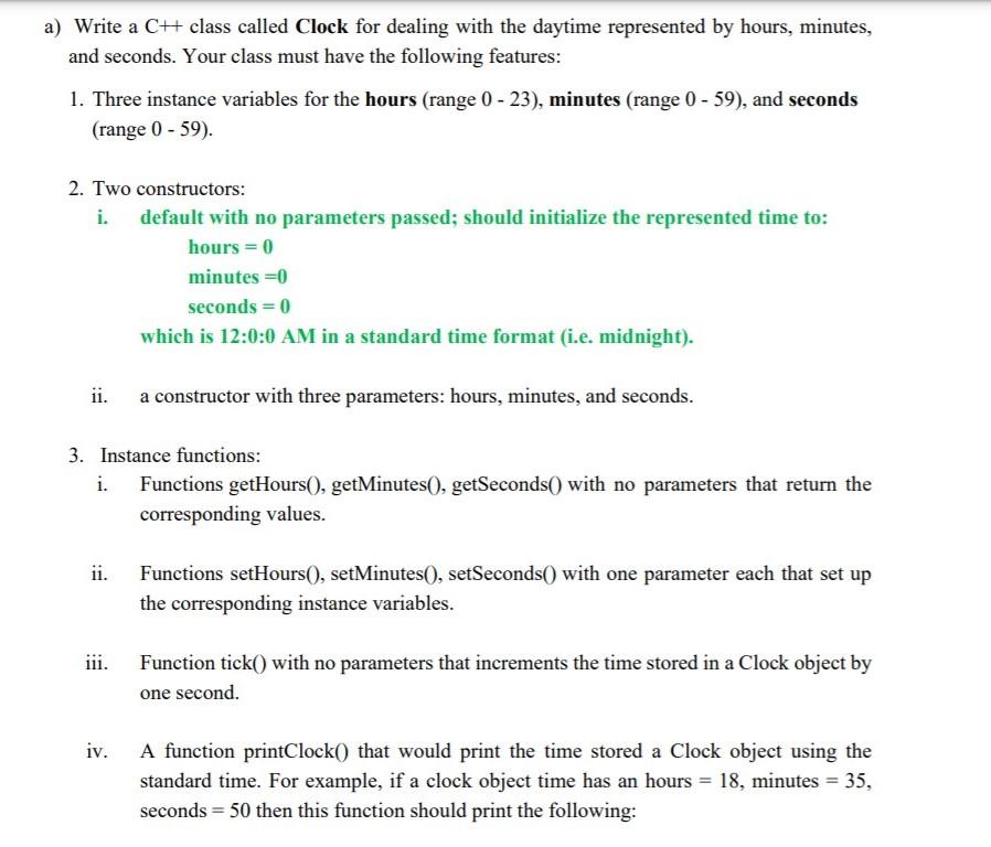 Solved a) Write a CH class called Clock for dealing with the | Chegg.com