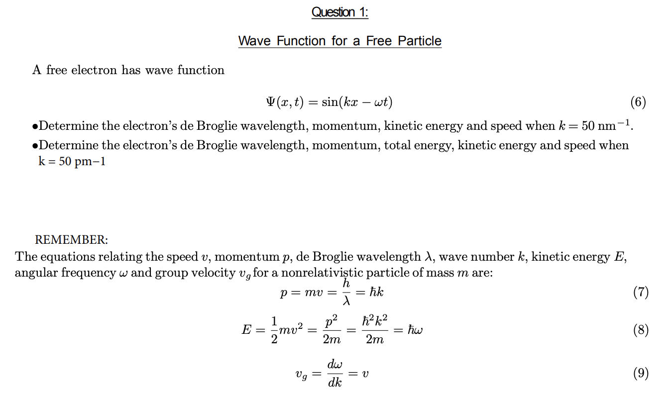 Solved Question 1 Wave Function For A Free Particle A Fr Chegg Com