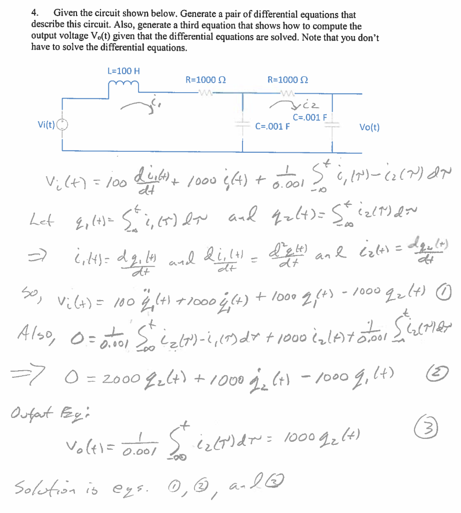 Solved 4. Given the circuit shown below. Generate a pair of | Chegg.com