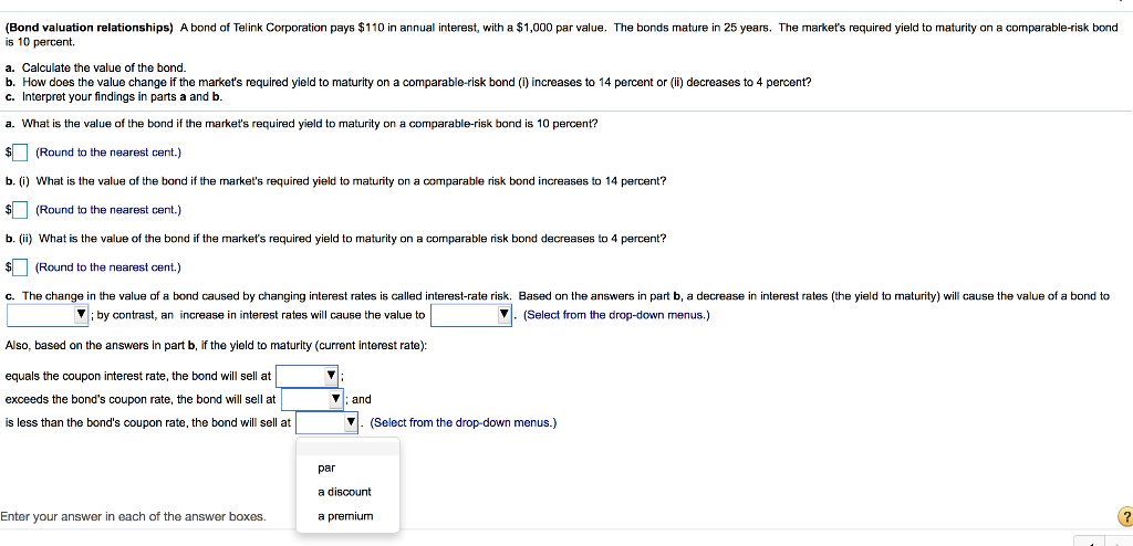 Solved (Bond valuation relationships) A bond of Telink | Chegg.com