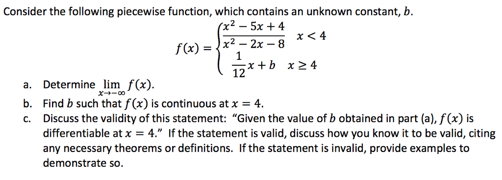 Solved Consider the following piecewise function, which | Chegg.com