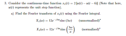 Solved Consider the continuous-time function x1(t) = 2 [u(t) | Chegg.com