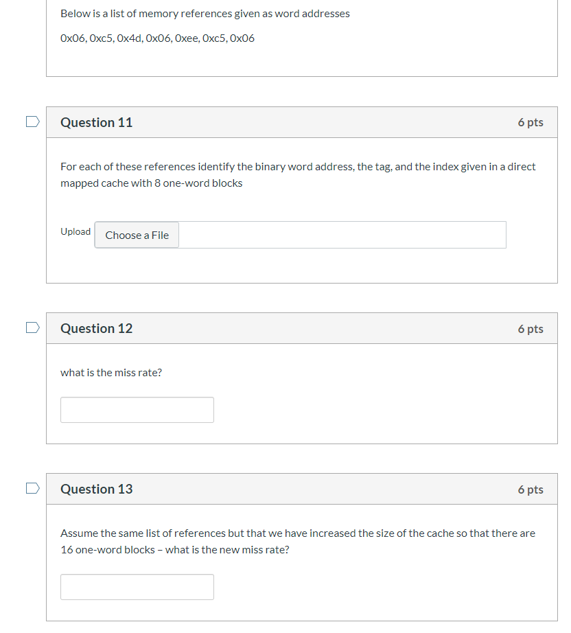 Solved Below is a list of memory references given as word | Chegg.com