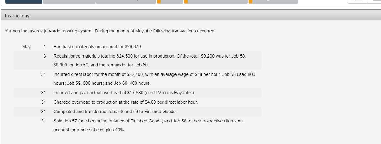 Solved Instructions Yurman Inc. uses a job-order costing | Chegg.com