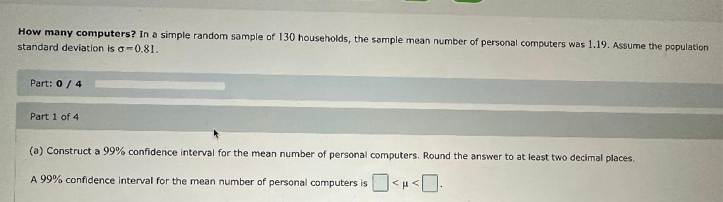 Solved How many computers? In a simple random sample of 130 | Chegg.com