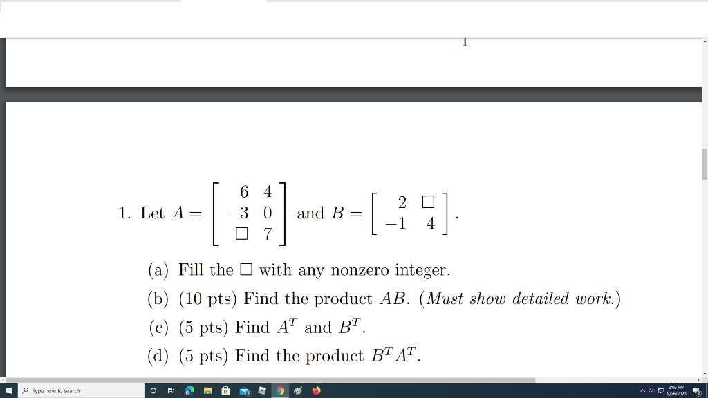 Solved 1 6 4 1. Let A= and B = 2 - 1 9 4 (a) Fill the with | Chegg.com