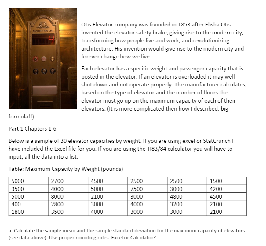 Solved CAPACITY 1500 LBS Otis Elevator company was founded