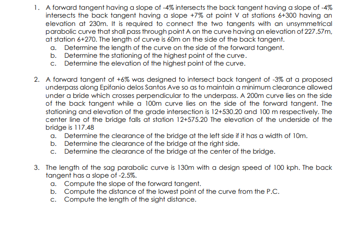 Solved 1. A forward tangent having a slope of -4% intersects | Chegg.com