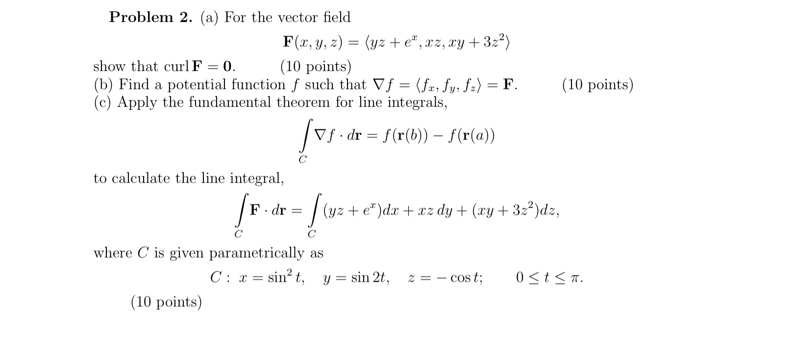 Solved Problem 2 A For The Vector Field F X Y Z Yz