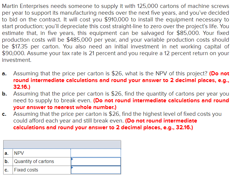 Solved Martin Enterprises needs someone to supply it with