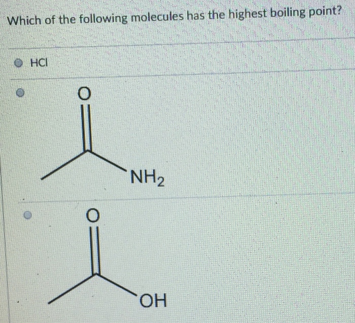 Solved Which of the following molecules has the highest | Chegg.com