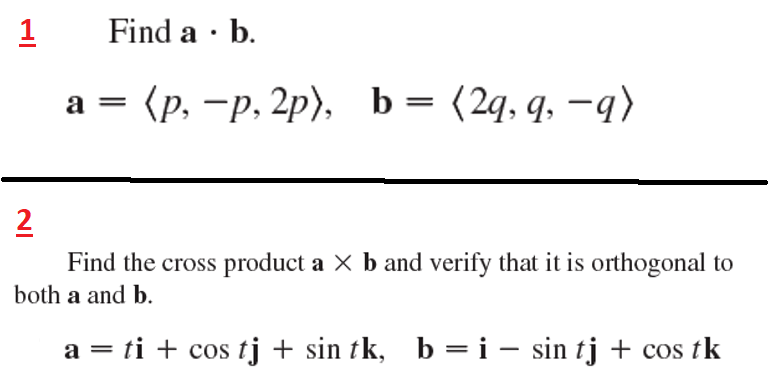 Solved 1 Find A · B. A = (p, -p, 2p), B = (29,q, -9) Find | Chegg.com