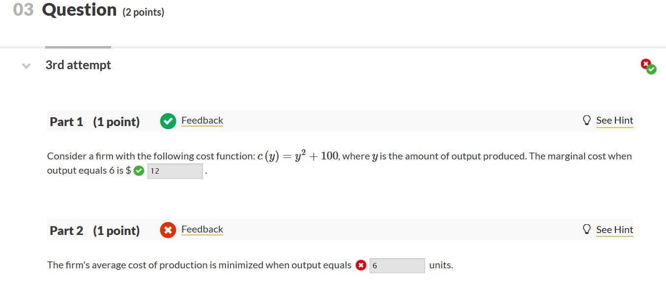 Solved 03 Question (2 points) 3rd attempt Part 1 (1 point) | Chegg.com