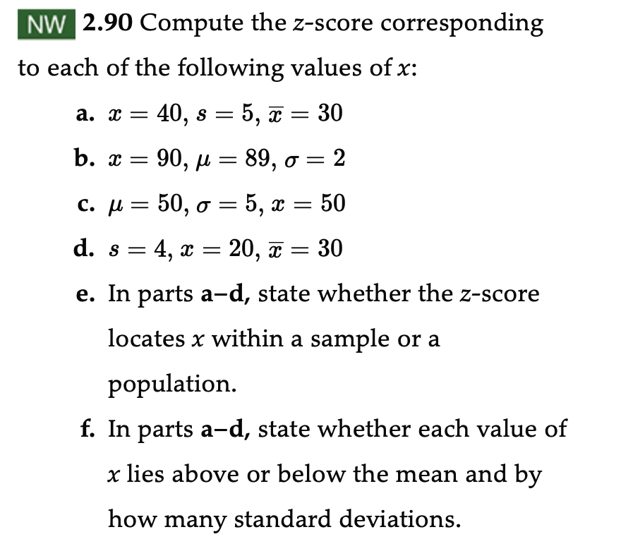 Solved NW 2.90 Compute the z-score corresponding to each of 