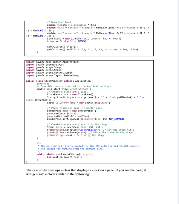 Solved JAVA_HA14.0: The Detailed ClockPane Class The | Chegg.com