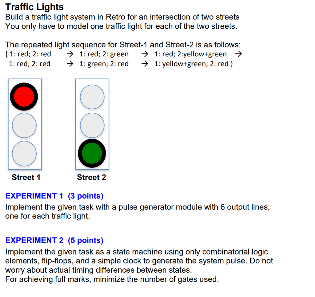 Solved Traffic Lights Build a traffic light system in Retro