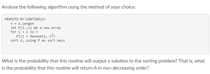 Solved Analyse the following algorithm using the method of | Chegg.com