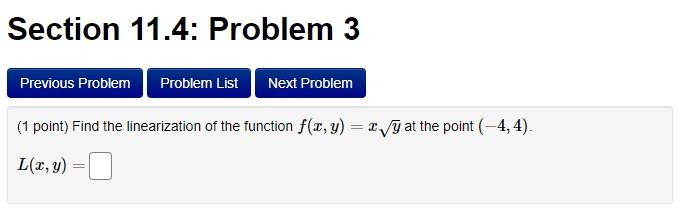Solved Section 11.4: Problem 3 Previous Problem Problem List | Chegg.com